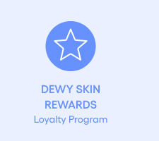Dewy skin rewards