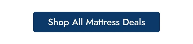 Shop All Mattress Deals