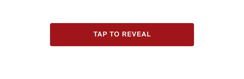Tap to Reveal