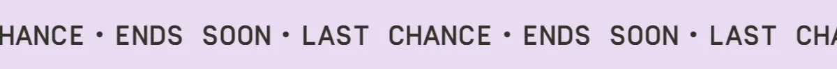 Last chance