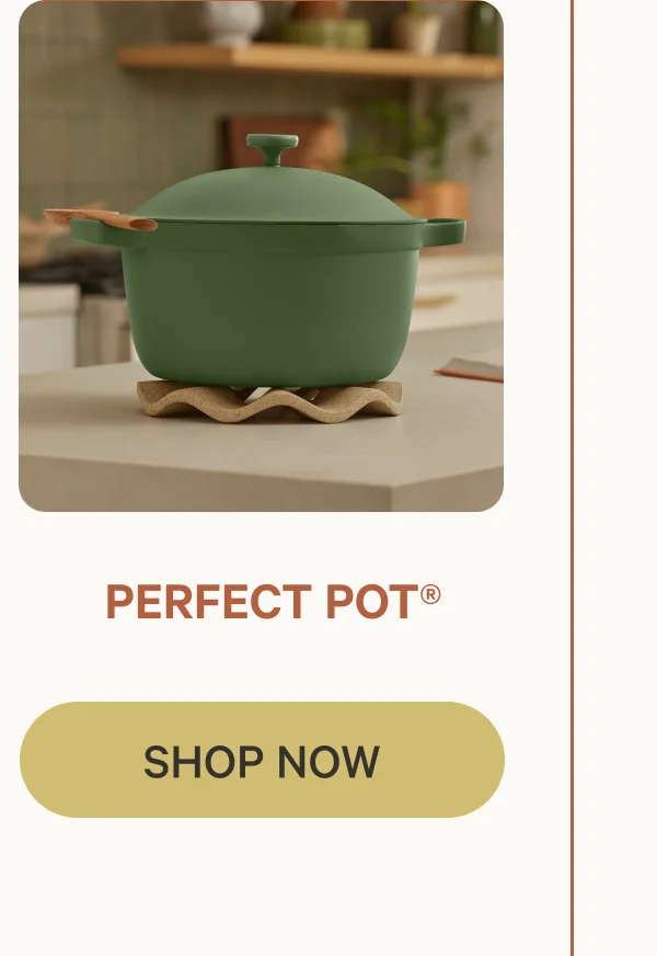 Perfect Pot