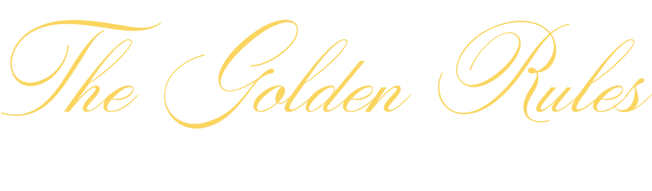 The Golden Rules