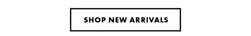 Shop New Arrivals