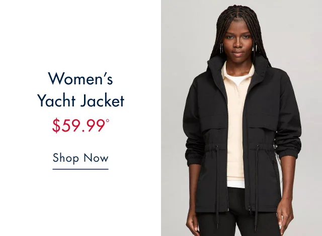 Women;s yacht jacket                                            $59.99º                                            Shop now