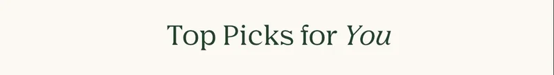 Top Picks for You