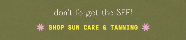 Shop Sun Care & Tanning