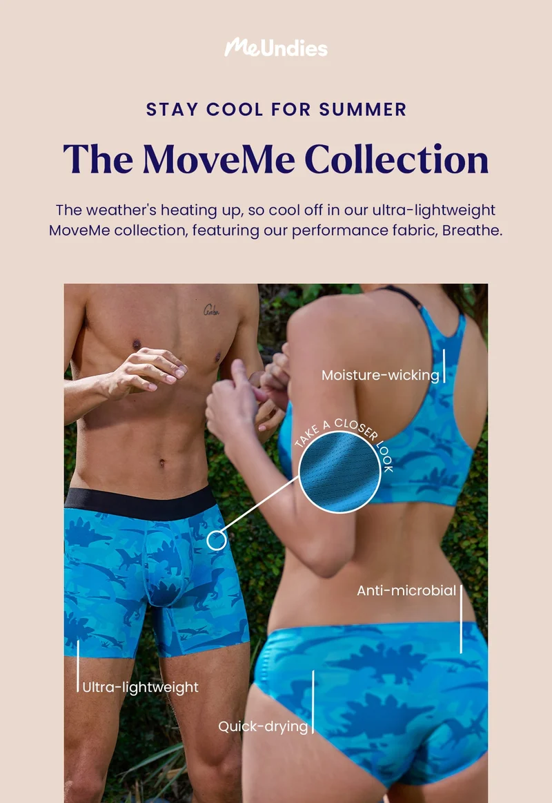 MeUndies | Stay cool for summer | The MoveMe Collection | The weather's heating up, so cool off in our ultra-lightweight MoveMe Collection, featuring our performance fabric, Breathe.