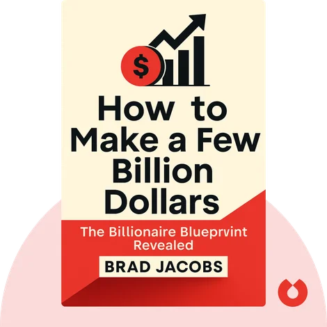 How to Make a Few Billion Dollars