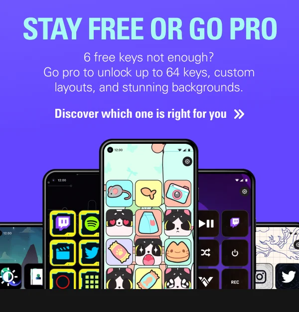 STAY FREE OR GO PRO. 6 free keys not enough? Go pro to unlock up to 64 keys, custom layouts, and stunning backgrounds.