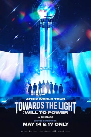 ATEEZ WORLD TOUR [TOWARDS THE LIGHT : WILL TO POWER] IN CINEMAS (KOREAN WITH ENGLISH SUBTITLES)