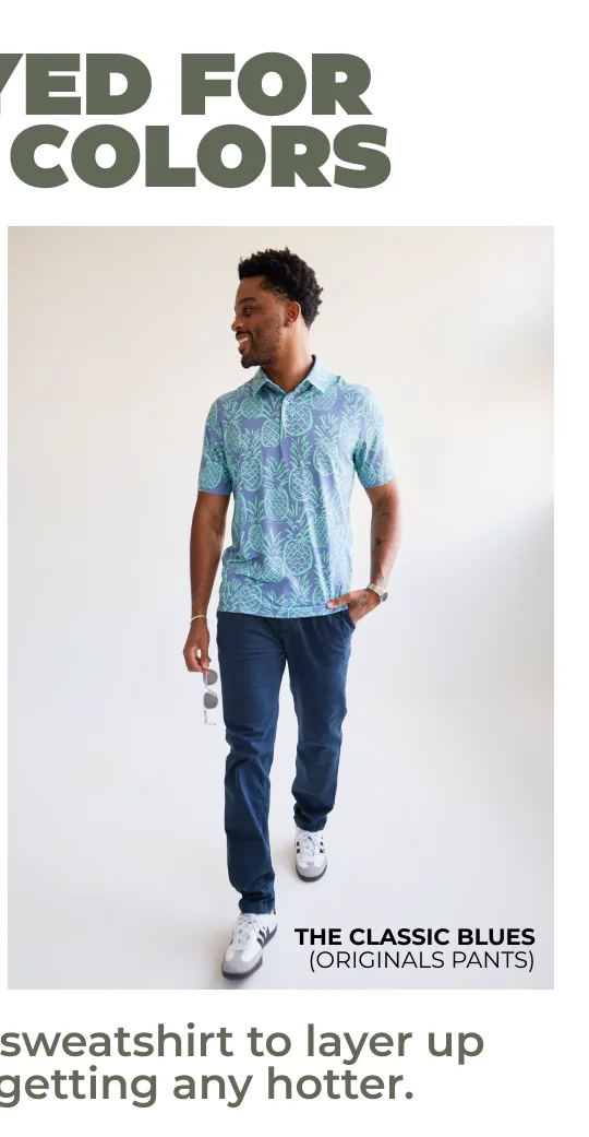 Originals Pants: The Classic Blues