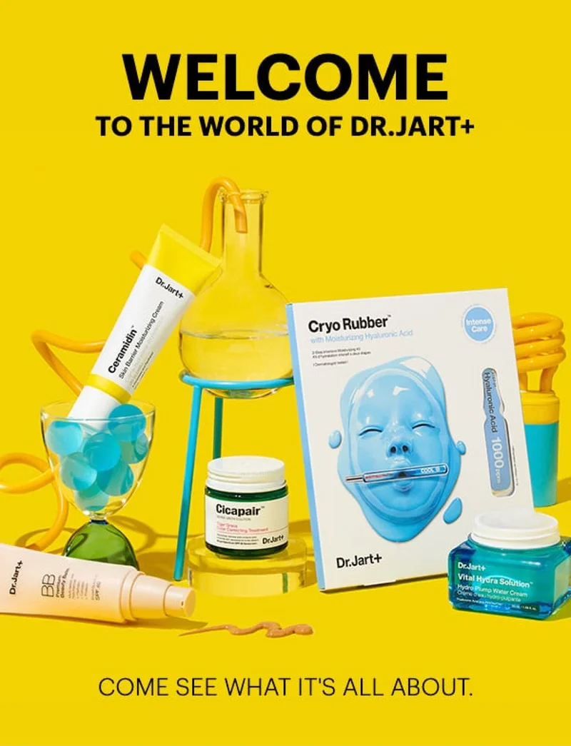 Welcome to the World of Dr.Jart+. Come See what it's all abou