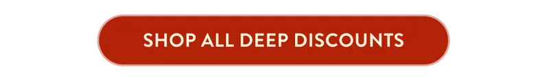 Shop All Deep Discounts