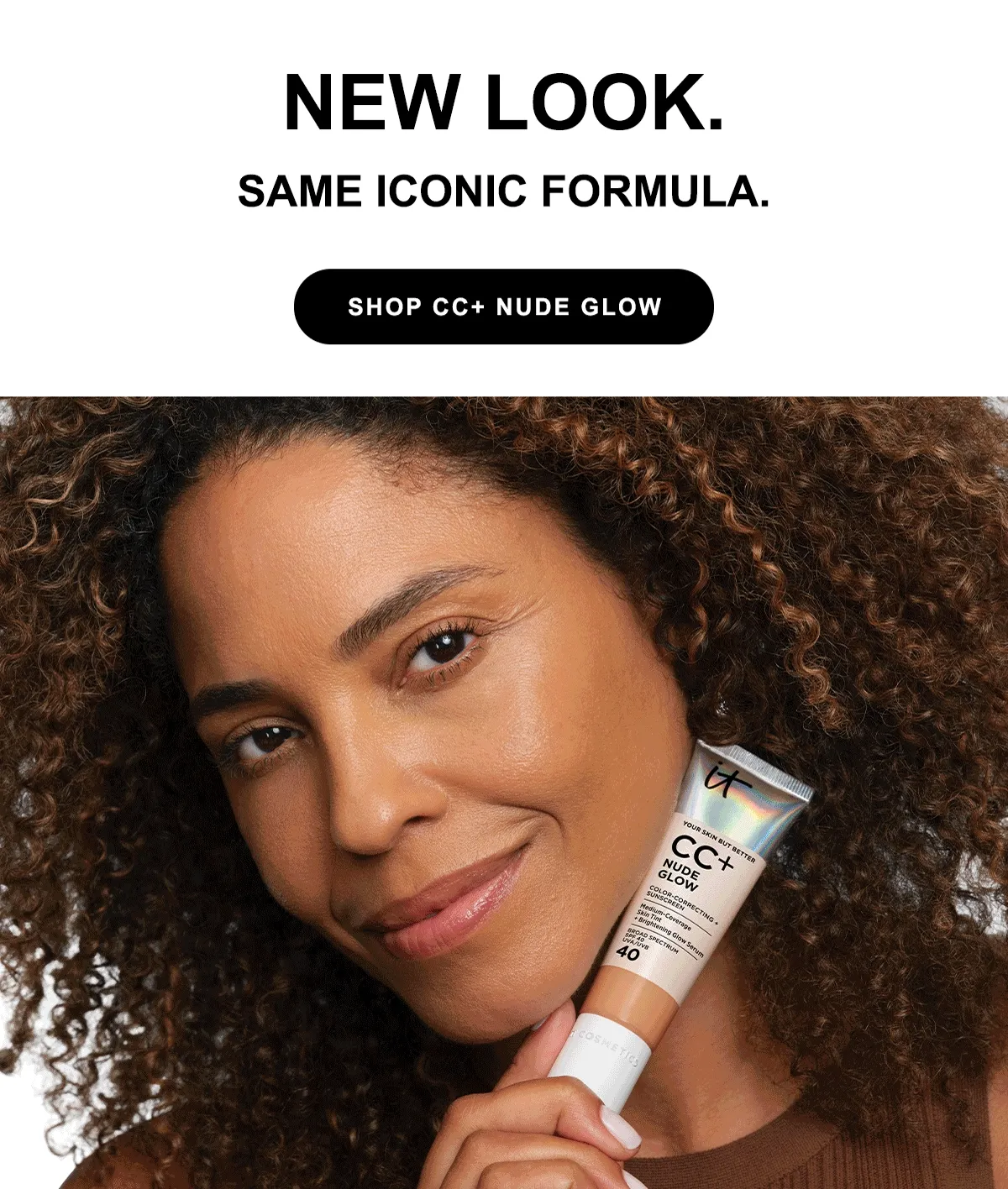 NEW LOOK SAME ICONIC FORMULA