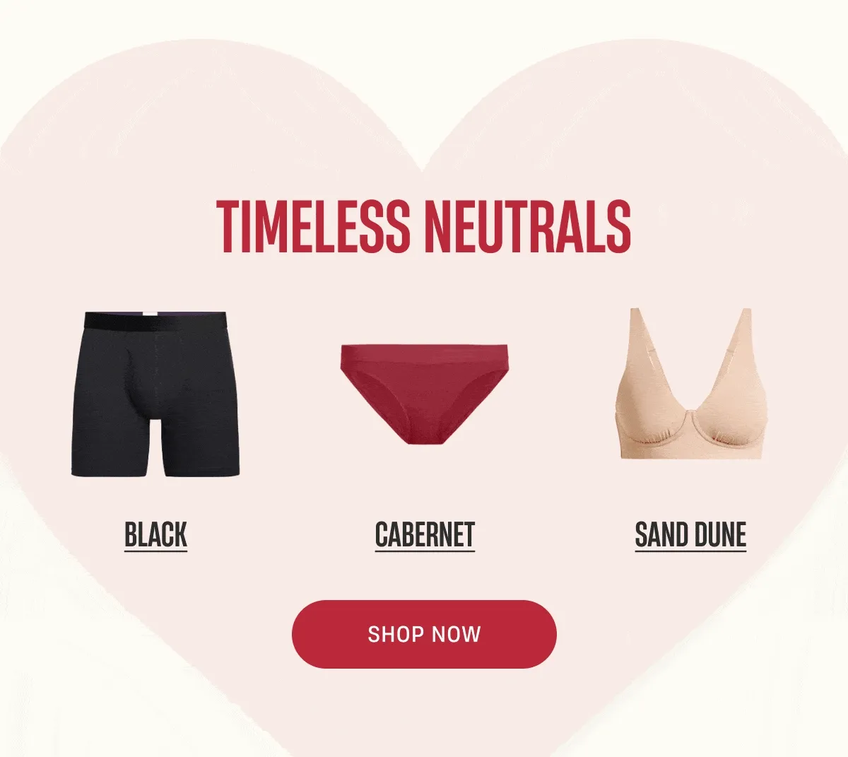 Timeless Neutrals | Black | Cabaret | Sand Dune | Shop Now
