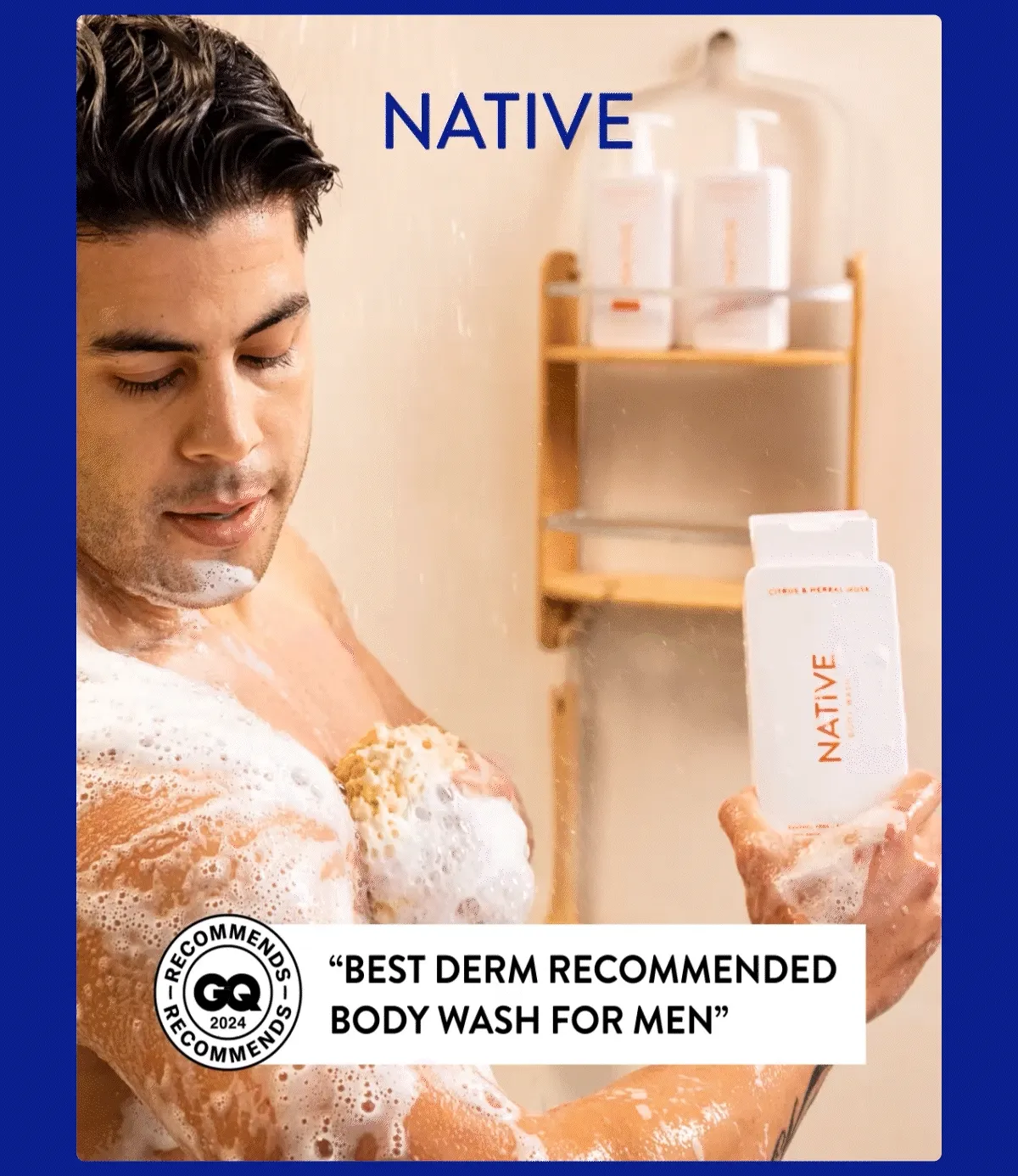 NATIVE | GQ 2024 RECOMMENDS | BEST DERM RECOMMENDED 2024BODY WASH FOR MEN