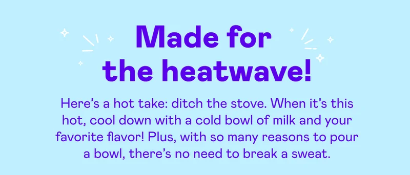 Made for the heatwave!
