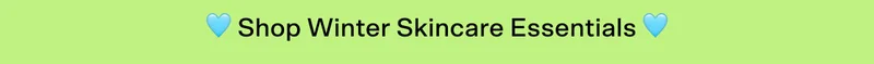 🩵Shop winter skincare essentials 🩵