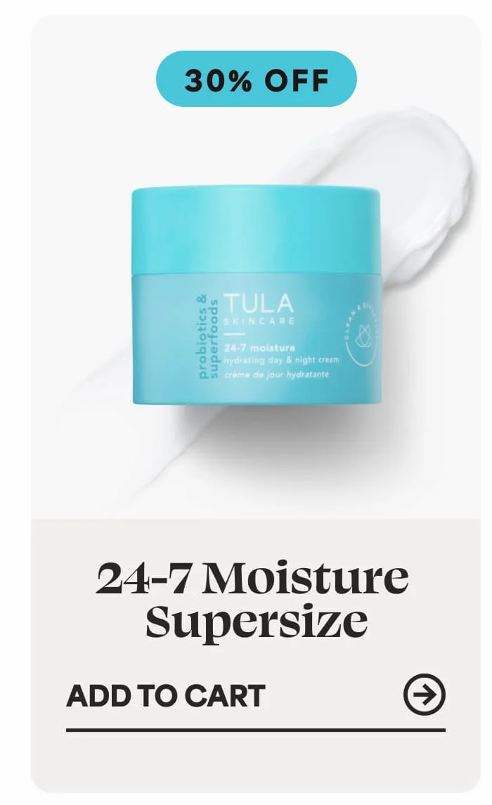 24-7 Moisture Supersize -- ADD TO CART