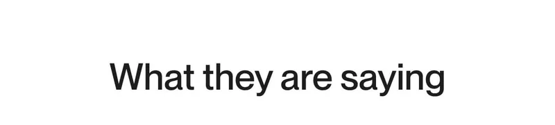 What they are saying