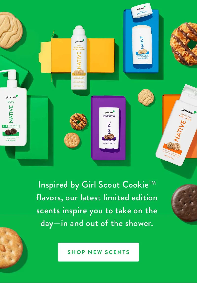 Inspired by Girl Scout Cookie™️ flavors, our latest limited edition scents inspire you to take on the day—in and out of the shower. | SHOP NEW SCENTS