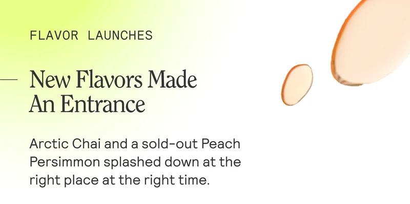 New Flavors Made an Entrance