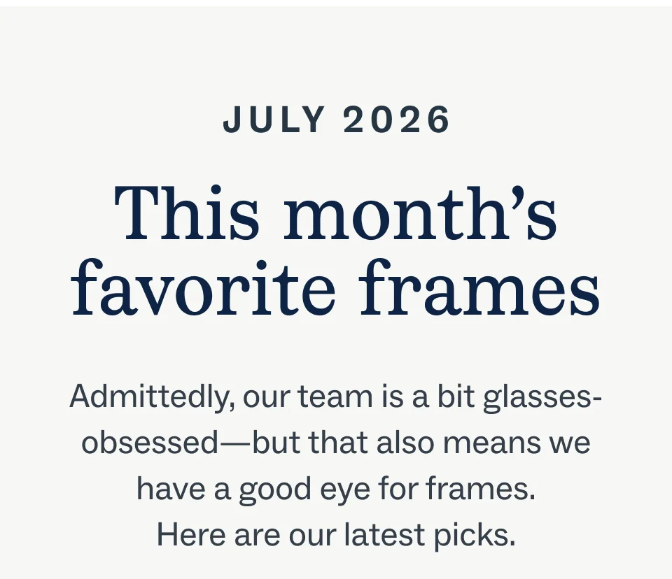 This month's favorite frames