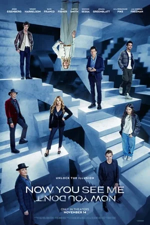 NOW YOU SEE ME: NOW YOU DON'T