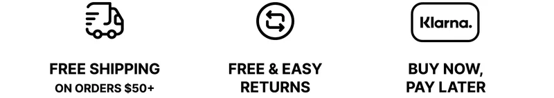 Free Shipping on all Orders. Free & Easy Returns. Klarna. Buy now, pay later.