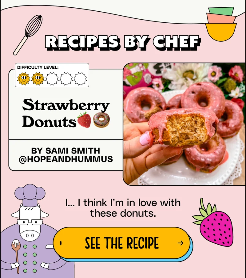 Recipes by Chef. Strawberry Donuts🍓🍩 by Sami smith @hopeandhummus. I... I think I’m in love with these donuts. See the recipe.