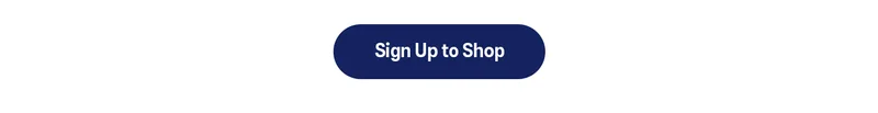 Sign Up to Shop
