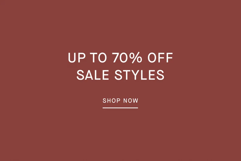 Up To 70% off Sale Styles