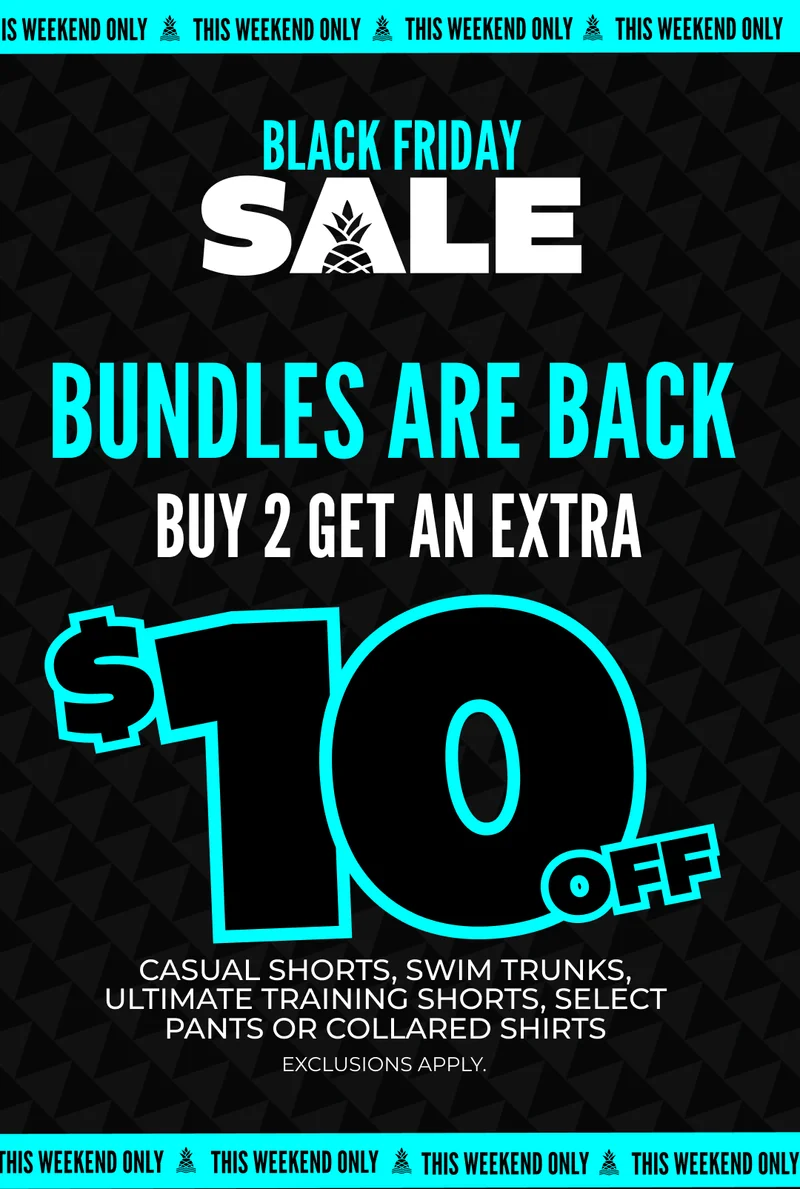 BUNDLES ARE BACK: Buy 2 Get An Extra $10 Orr