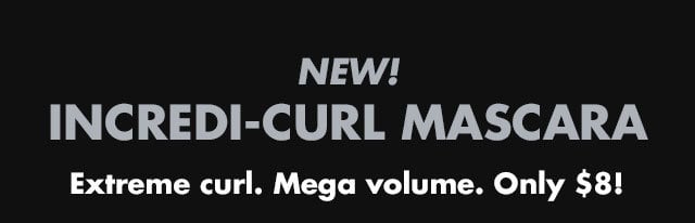 Extreme curl. Mega volume.