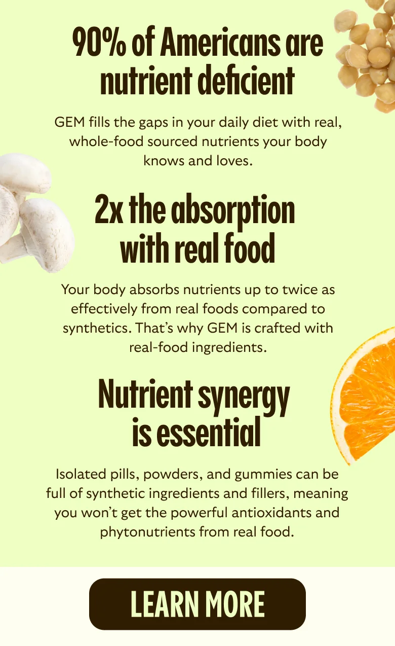 GEM fills the gaps in your daily diet
