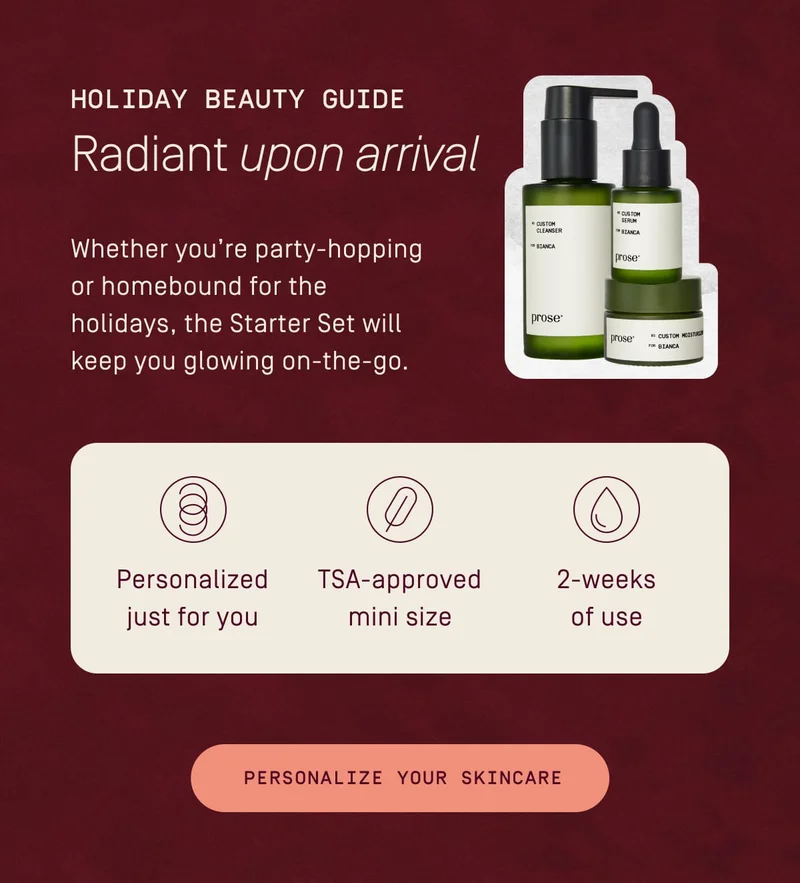 Holiday Beaty Guide | Personalize your skincare