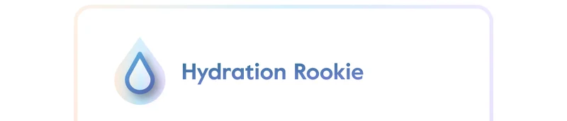 Hydration Rookie
