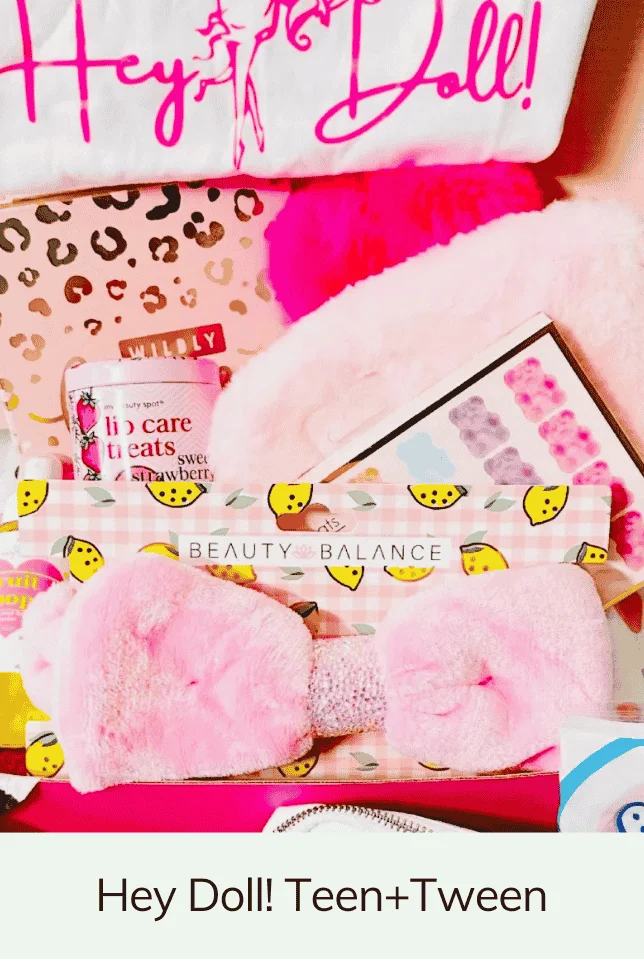 Hey Doll! Teen+Tween Subscription Box for Girls