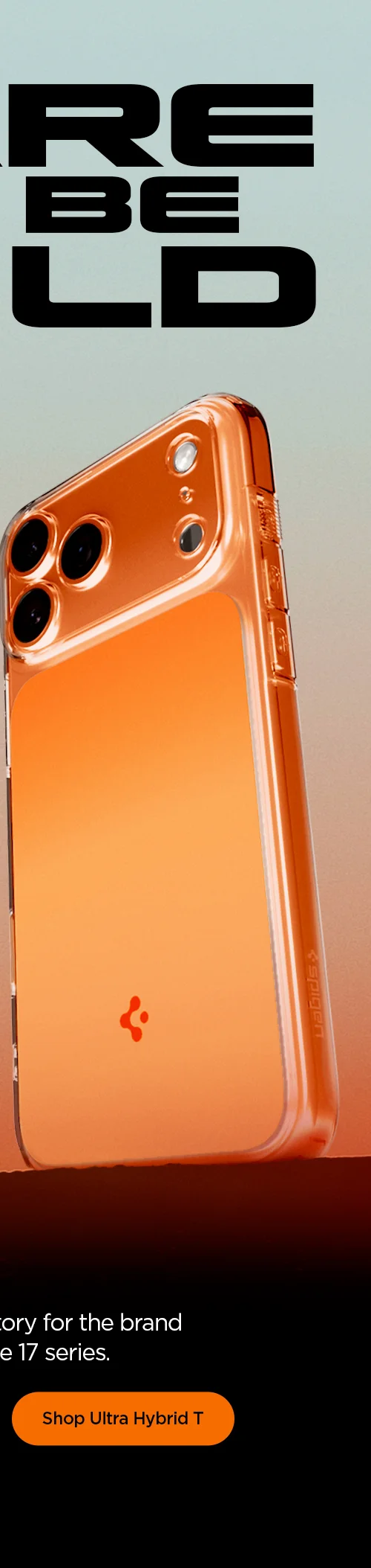 Dare to be bold. Bold new color story for the brand new iPhone 17 series. Shop Ultra Hybrid MagFit T in Glossy Orange.