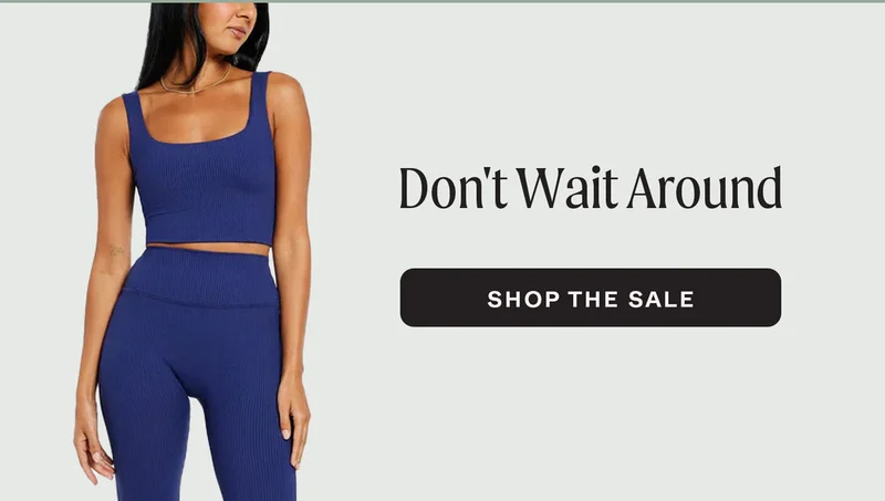 Don't Wait Around