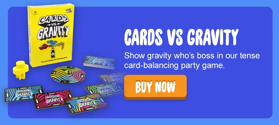 Cards vs gravity
