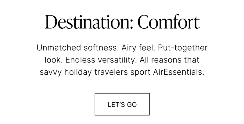 DESTINATION: COMFORT