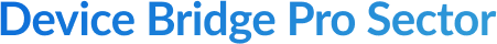 Device Bridge Pro Sector