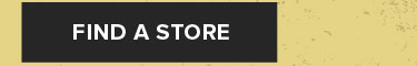 FIND A STORE