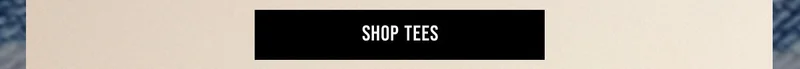 Shop Tees