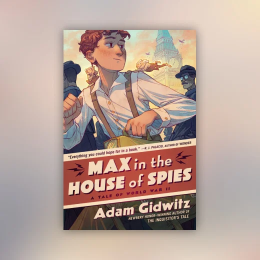 Max in the House of Spies