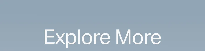 Explore More