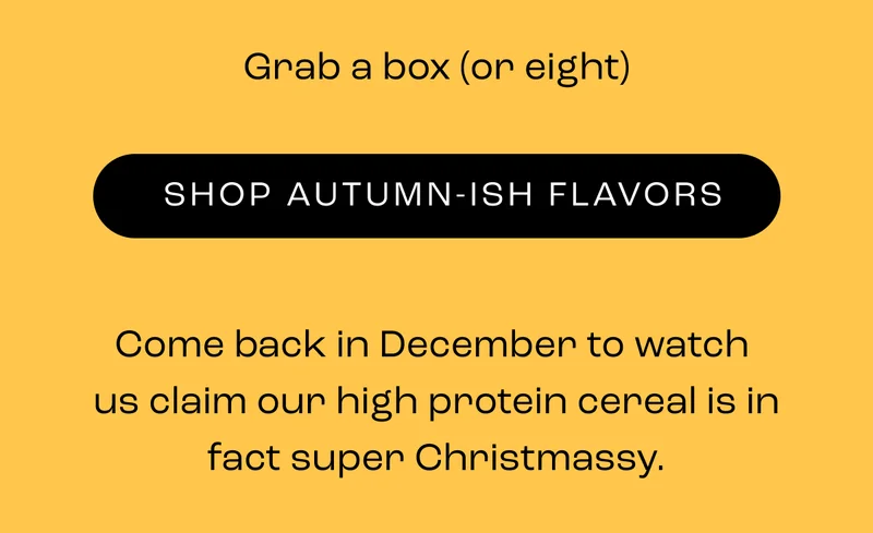 Shop autumn-ish flavours