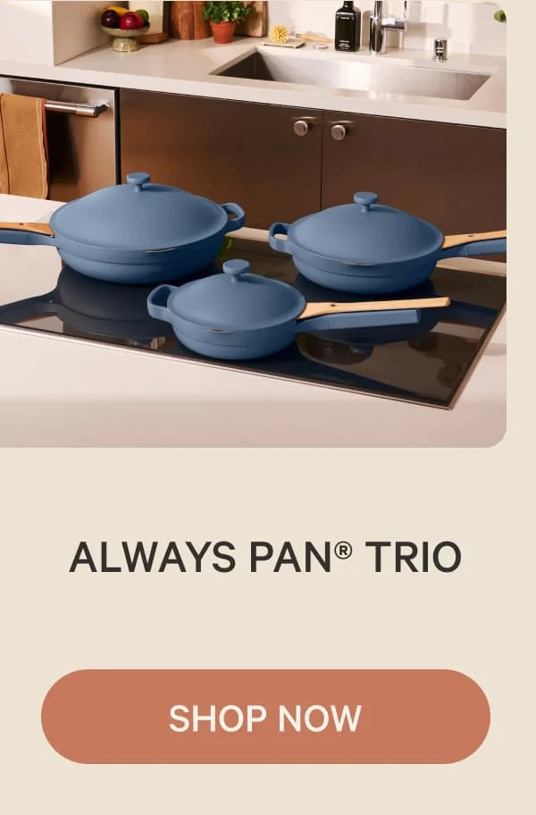 Always Pan® Trio | Shop Now