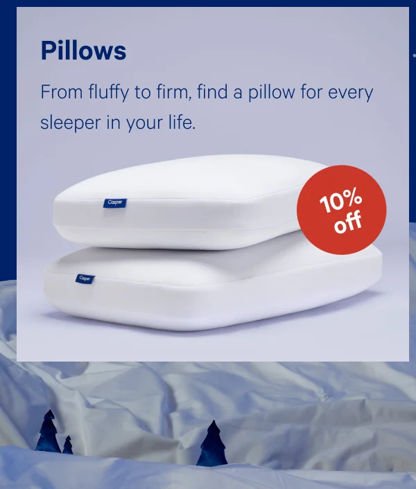 [10% OFF] >> Pillows >> From fluffy to firm, find a pillow for every sleeper in your life. >>
